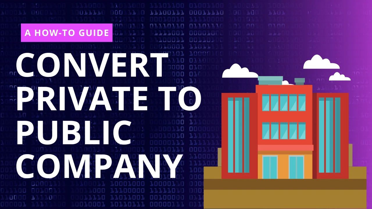 convert private to public company