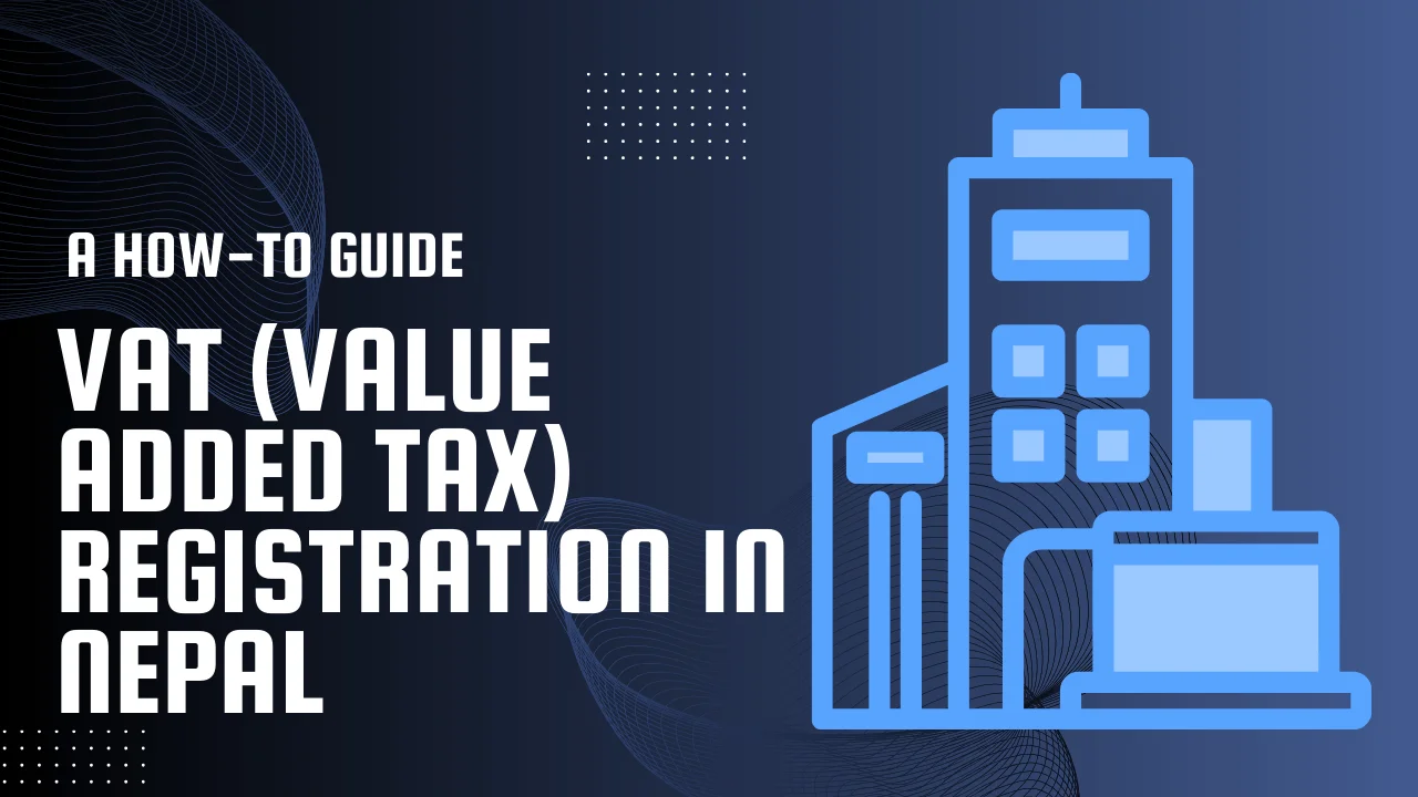 VAT Registration in Nepal